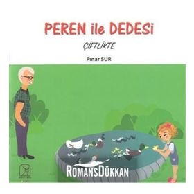 Peren ile Dedesi Çiftlikte - Pınar Sur