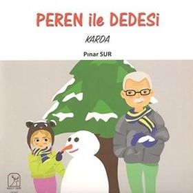 Peren İle Dedesi Karda - Pınar Sur