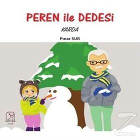Peren İle Dedesi Karda - Pınar Sur
