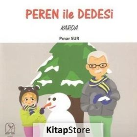 Peren İle Dedesi Karda - Pınar Sur