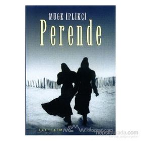 PERENDE - GENEL