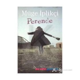 PERENDE - GENEL