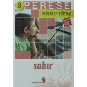 PERESE DEĞERLER EĞITIMI ÖĞRENCI ÇALIŞMA KITABI 8 - SABIR - KOLEKTIF