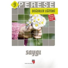 PERESE DEĞERLER EĞITIMI ÖĞRENCI ÇALIŞMA KITABI 9 - SAYGI - KOLEKTIF