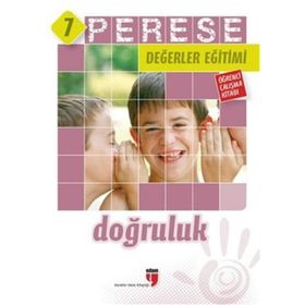 Perese Değerler Eğitimi Öğrenci Çalışma Kitabı - Doğruluk - 7 - Kolektif