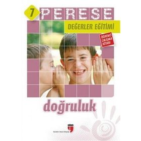 Perese Değerler Eğitimi Öğrenci Çalışma Kitabı - Doğruluk - 7 - Kolektif