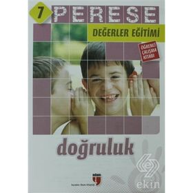Perese Değerler Eğitimi Öğrenci Çalışma Kitabı - Doğruluk - 7 - Kolektif