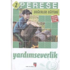 Perese Değerler Eğitimi Öğrenci Kitabı 2: Yardımseverlik - Kolektif