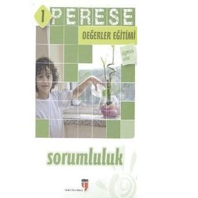 PERESE DEĞERLER EĞITIMI ÖĞRETMEN KITABI 1: SORUMLULUK - KOLEKTIF