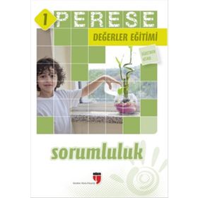 PERESE DEĞERLER EĞITIMI ÖĞRETMEN KITABI 1: SORUMLULUK - KOLEKTIF