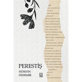 Perestiş - Hüseyin Özdemir