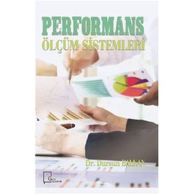 Performans Ölçüm Sistemleri - Dr. Dursun Balkan