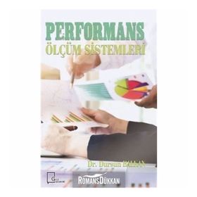 Performans Ölçüm Sistemleri - Dr. Dursun Balkan