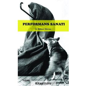 Performans Sanatı - aliye goknur gurcan