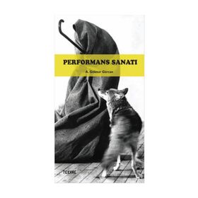 Performans Sanatı - aliye goknur gurcan