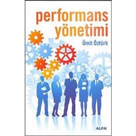 PERFORMANS YÖNETİMİ - İSMET BARUTÇUGİL