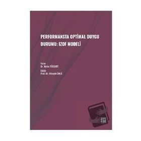 Performansta Optimal Duygu Durumu: Izof Modeli - Metin Yüceant