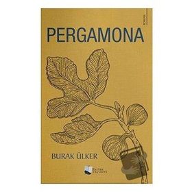 Pergamona - Burak Ülker - Karina Yayınevi