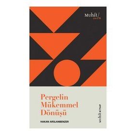 Pergelin Mükemmel Dönüşü - Hakan Arslanbenzer