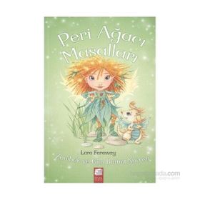 Peri Ağacı Masalları 3 Zambak ve Gün Batımı Korosu - Lara Faraway