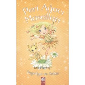 Peri Ağacı Masalları 4 Papatya ve Arılar - Lara Faraway