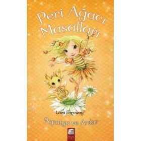 Peri Ağacı Masalları 4 Papatya ve Arılar - Lara Faraway