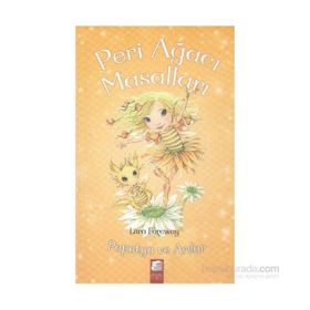 Peri Ağacı Masalları 4 Papatya ve Arılar - Lara Faraway