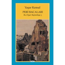 PERI BACALARI (BU DIYAR BAŞTANBAŞA 3) - YAŞAR KEMAL (ISBN:9789754183759)