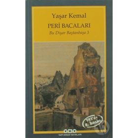 Peri Bacaları Bu Diyar Baştanbaşa 3 - Yaşar Kemal