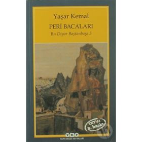 Peri Bacaları Bu Diyar Baştanbaşa 3 - Yaşar Kemal