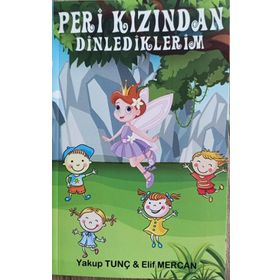 Peri Kızından Dinlediklerim - Yakup Tunç Elif Mercan