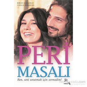 PERI MASALI - BIRAY DALKIRAN ;TOLGA AYDOĞAN