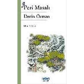 Peri Masalı Derin Orman - Nihan Temiz