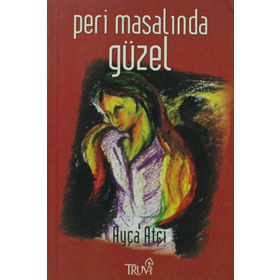 PERI MASALINDA GÜZEL - AYÇA ATÇI