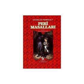 PERI MASALLARI - CHARLES PERRAULT
