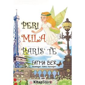 Peri Mila Paris'te - Fatma Ber