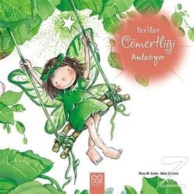 Periler Cömertliği Anlatıyor - Aleix Cabrera Rosa Maria Curto