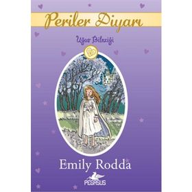 Periler Diyarı 1 - Uğur Bileziği - Emily Rodda