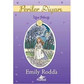 Periler Diyarı 1 - Uğur Bileziği - Emily Rodda