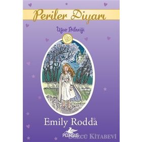 Periler Diyarı 1 - Uğur Bileziği - Emily Rodda