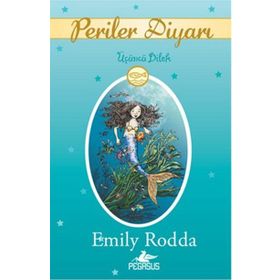 Periler Diyarı 3 - Üçüncü Dilek - Emily Rodda