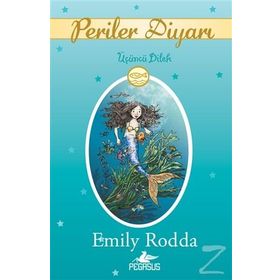 Periler Diyarı 3 - Üçüncü Dilek - Emily Rodda