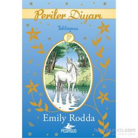 Periler Diyarı 6 - Tekboynuz - Emily Rodda