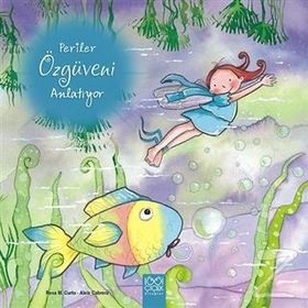 Periler Özgüveni Anlatıyor - Aleix Cabrera Rosa Maria Curto