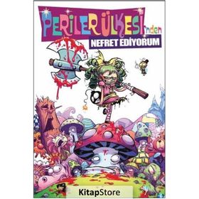 Periler Ülkesi’nden Nefret Ediyorum Cilt - 1 - Skottie Young