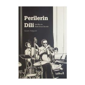 Perilerin Dili - Güven Adıgüzel