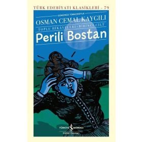 Perili Bostan Toplu Hikayeleri Birinci Cilt- İş Bankası Kültür Yayınları