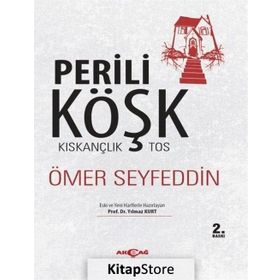 Perili Köşk - Kıskançlık Tos - Ömer Seyfeddin