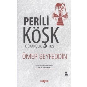 Perili Köşk - Kıskançlık Tos - Ömer Seyfeddin