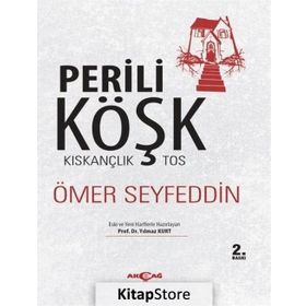 Perili Köşk - Kıskançlık Tos - Ömer Seyfeddin